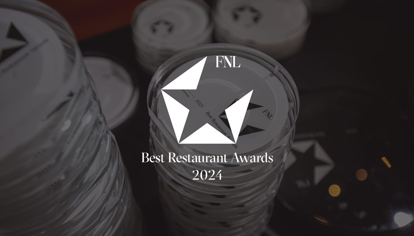 Έρχονται τα FNL Best Restaurant Awards 2024! The FNL Guide