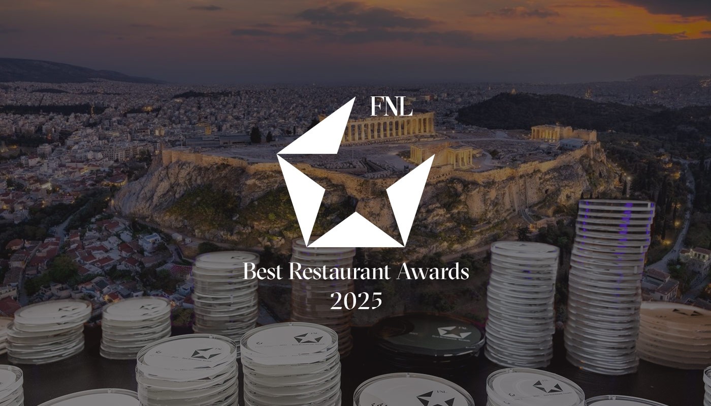 FNL BEST RESTAURANT AWARDS 2025: ΤΑ ΑΣΤΕΡΙΑ ΤΗΣ ΑΘΗΝΑΣ | FNL Best Restaurants